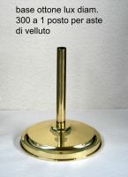 D-base diam. 300 ottone lux a 1 posto per aste di velluto art.251.jpg